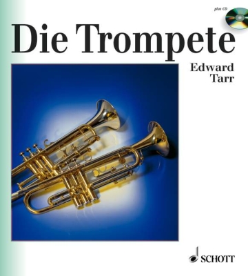 Die Trompete Band 5 (+CD) Ihre Geschichte von der Antike bis zur Gegenwart