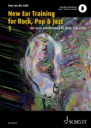 Die neue Gehrbildung fr Rock, Pop & Jazz Vol. 1 (+online material) Vollstndiger Lehrgang fr Jazz- Rock- & Pop-Musiker