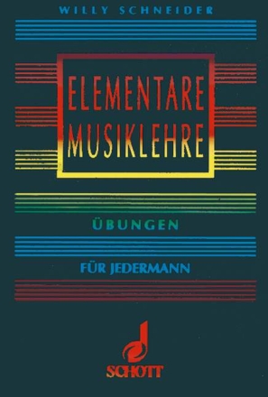 Elementare Musiklehre bungen fr Jedermann