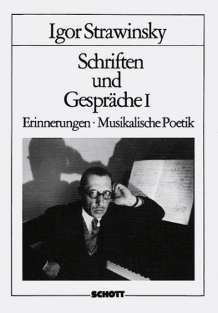 Schriften und Gesprche Erinnerungen - Musikalische Poetik