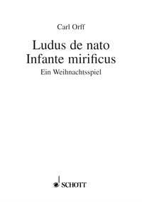 Orff, Carl: Ludus de nato Infante mirificus Ein Weihnachtsspiel Textbuch/Libretto