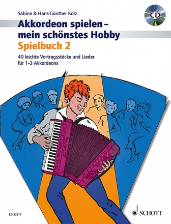 Akkordeon spielen - mein schnstes Hobby - Spielbuch Band 2 (+CD) fr 1-3 Akkordeons Partitur