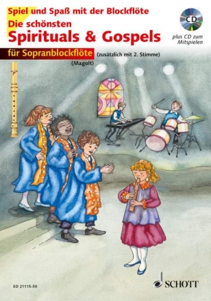 Die sch�nsten Spirituals & Gospels (+CD) f�r 1-2 Sopranblockfl�ten Spielpartitur