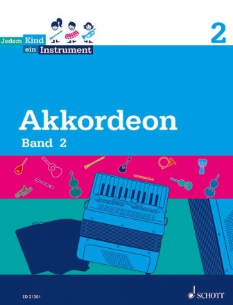 Jedem Kind ein Instrument Band 2 fr Akkordeon