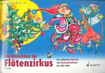 Weihnachten im Fltenzirkus fr 1-2 Sopranblockflten Spielpartitur