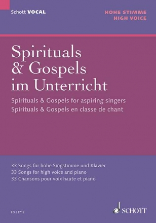 Spirituals und Gospels im Unterricht fr Gesang (hoch) und Klavier Partitur