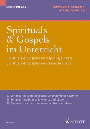 Spirituals und Gospels im Unterricht fr Gesang (mittel/tief) und Klavier Partitur