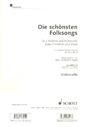 Die schnsten Folksongs fr 2 Violinen und Violoncello (Viola) Einzelstimme - Violoncello
