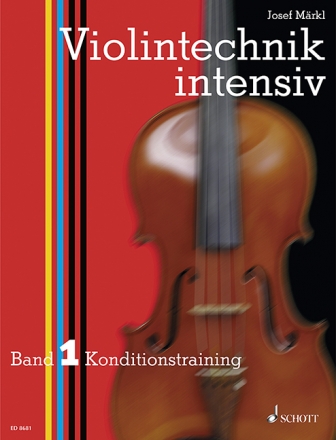 Violintechnik intensiv Band 1 fr Violine