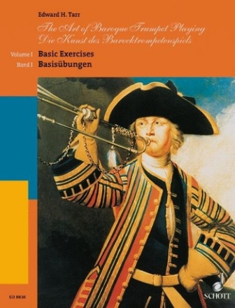 Die Kunst des Barocktrompetenspiels Vol. 1 fr Trompete