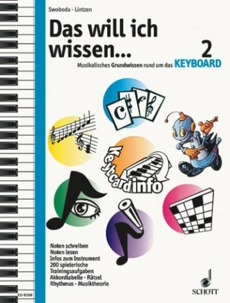 Das will ich wissen ... Band 2 fr Keyboard Lehrbuch