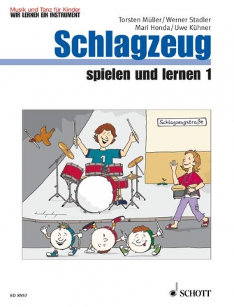 Schlagzeug spielen und lernen Band 1 fr Schlagzeug