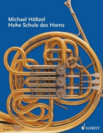 Hohe Schule des Horns (fr alle Hrner)