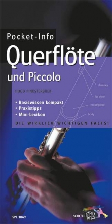 Pocket-Info Querflte und Piccolo Basiswissen kompakt - Praxistipps - Mini-Lexikon