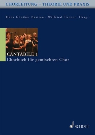 Cantabile 1 fr gemischten Chor