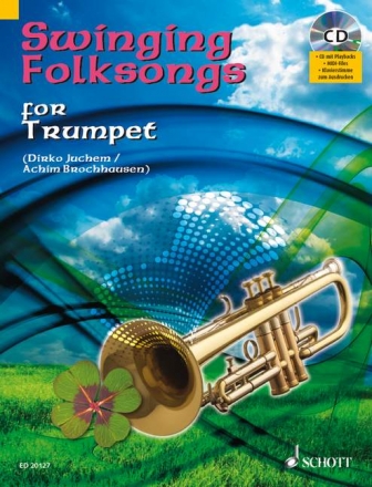 Swinging Folksongs for Trumpet (+CD) fr Trompete, Klavier ad libitum Spielbuch