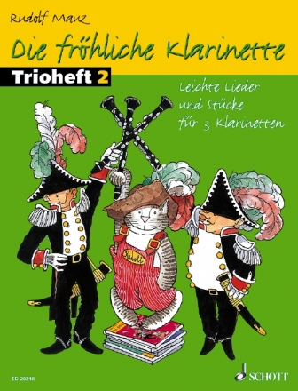 Die frhliche Klarinette Band 2 - Trioheft fr 3 Klarinetten Spielpartitur