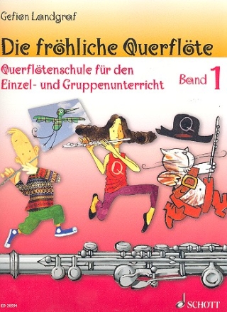 Die frhliche Querflte Band 1 - Schule fr Flte