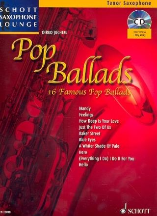 Pop Ballads (+CD) fr Tenor-Saxophon mit eingelegter Klavierstimme