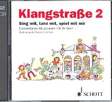 Klangstrae 2 - Lehrer-CD-Box CD Sing mit, tanz mit, spiel mit mir Musikbeispiele fr den Unterricht
