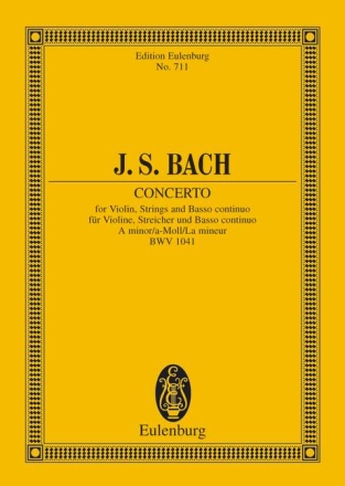 Konzert a-Moll BWV1041 fr Violine und Streichorchester Studienpartitur