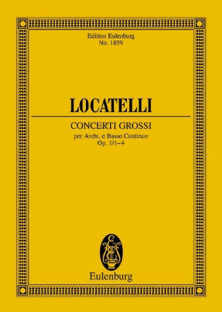 Concerti grossi op.1 Nr. 1-4 fr Streichorchester und Basso Continuo Studienpartitur
