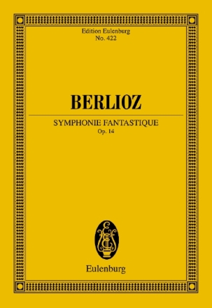Symphonie fantastique op.14 fr Orchester Studienpartitur