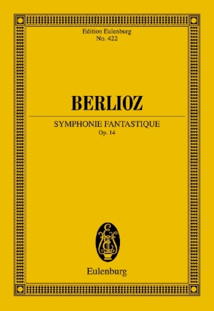 Symphonie fantastique op.14 fr Orchester Studienpartitur