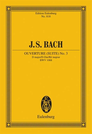 Ouvertre D-Dur Nr.3 BWV1068 fr Orchester Studienpartitur