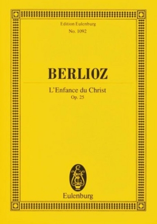 L'enfance du Christ op.25 fr Soli, Chor und Orchester Studienpartitur (fr/dt/en)