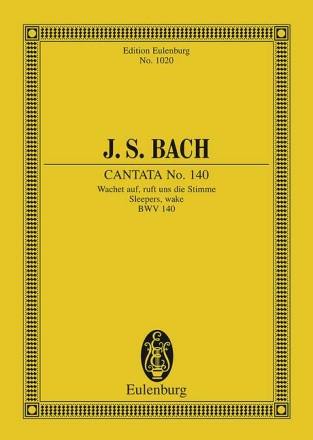Wachet auf ruft uns die Stimme - Kantate Nr.140 BWV140 fr Soli, Chor und Orchester Studienpartitur