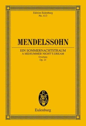 Ouvertre zu Ein Sommernachtstraum op.21 fr Orchester Studienpartitur