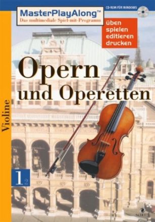OPERN UND OPERETTEN 1 VIOLINE (CD-ROM) MASTER PLAY ALONG DAS ULTIMATIVE MIT-SPIEL-PROGRAMM