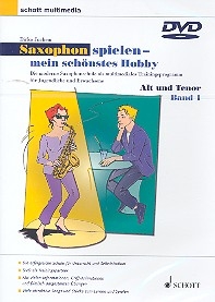 Saxophon spielen - mein schnstes Hobby Band 1 DVD fr Alt- und Tenor-Saxophon