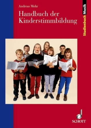 Handbuch der Kinderstimmbildung  