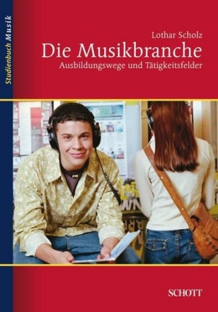 Die Musikbranche Ausbildungswege und Ttigkeitsfelder