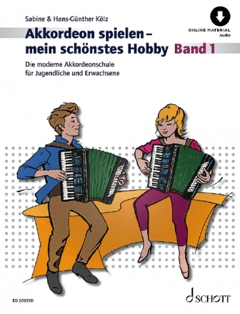 Akkordeon spielen - mein schnstes Hobby Band 1 (+Online Audio) fr Akkordeon