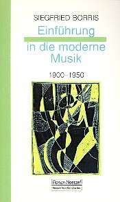 Einfhrung in die moderne Musik 1900-1950 