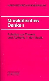 Musikalisches Denken Aufstze zur Theorie und sthetik in der Musik