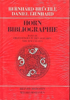 Horn-Bibliographie Band 3 Ergnzungen zu den Ausgaben von 1970 und 1975