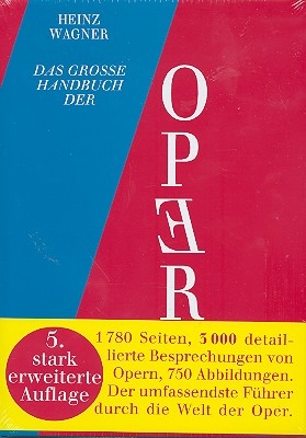 Das groe Handbuch der Oper erweiterte Neuauflage 2011