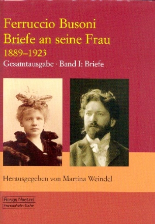 Briefe an seine Frau 1889-1923 Band 1 Briefe  gebunden (nur zusammen mit Band 2)