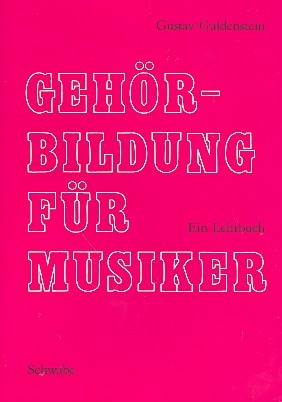 Gehrbildung fr Musiker Ein Lehrbuch