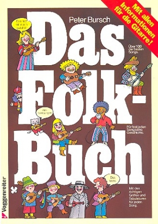 Das Folkbuch: ber 100 der besten Songs mit allen Informationen fr die Gitarre