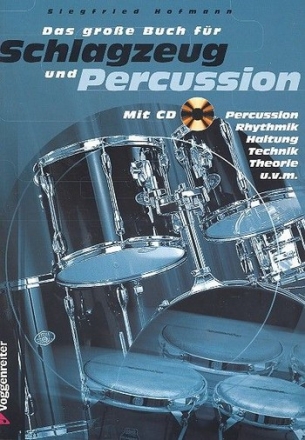 Das groe Buch fr Schlagzeug und Percussion (+CD)