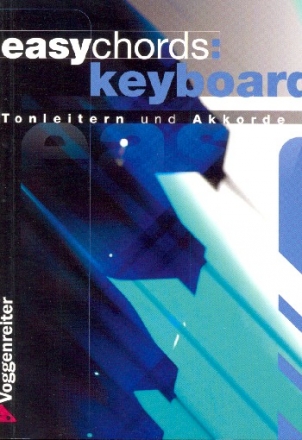 Easy Chords Keyboard Tonleitern und Akkorde