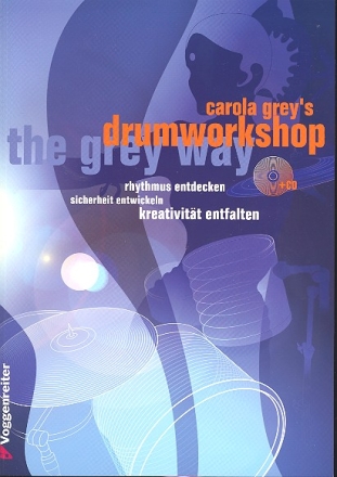 Drumworkshop (+CD) Rhythmus entdecken, Sicherheit entwickeln, Kreativitaet entfalten