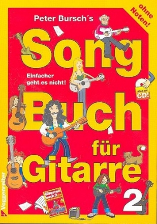 Peter Burschs Songbuch für Gitarre Band 2 (+CD) 