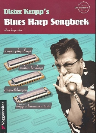 Blues Harp Songbook (+CD): Schule fr Mundharmonika