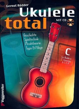 Ukulele total (+CD) fr Ukulele in C-Stimmung (g'-c'-e'-a')